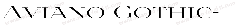 Aviano Gothic字体转换